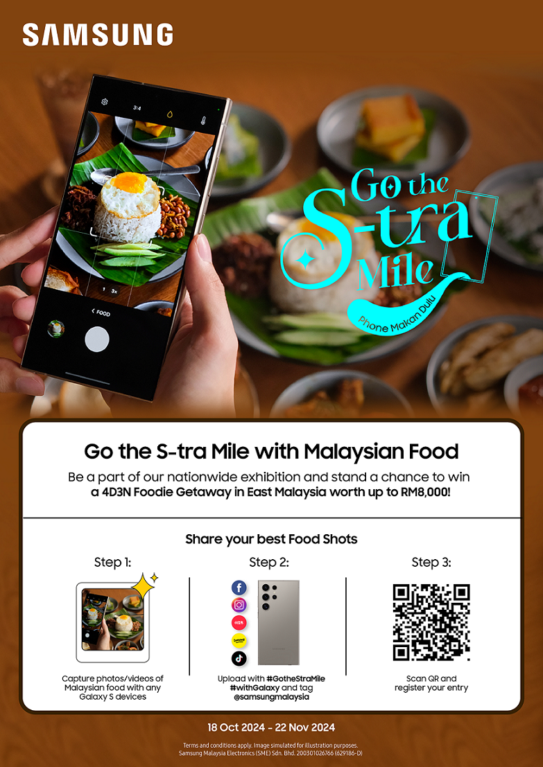 Capture Malaysia’s Flavors with Samsung Galaxy S Series!
