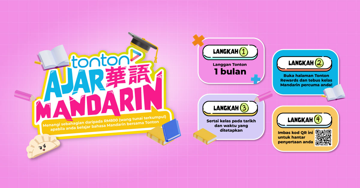 Belajar Mandarin, Rebut Hadiah Tunai! Tonton Perkenal Kempen “Tonton Ajar Mandarin” dengan Kelas Bahasa Eksklusif