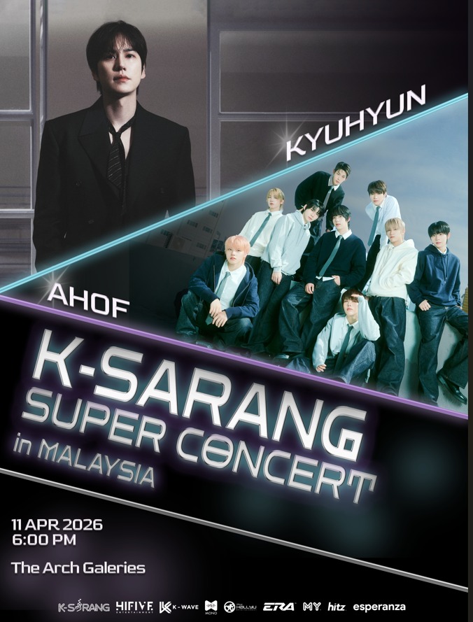 K-SARANG SUPER CONCERT 2026 SET TO IGNITE MALAYSIA WITH K-POP ENERGY Featuring Kyuhyun and AHOF – 11 April 2026 at The Arch Galeries, Kuala Lumpur