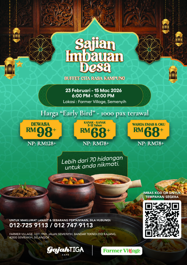 Sajian Imbauan Desa: Gajah Tiga X Farmer Village Tawar Lebih 70 Menu Warisan Melayu Ramadan Ini