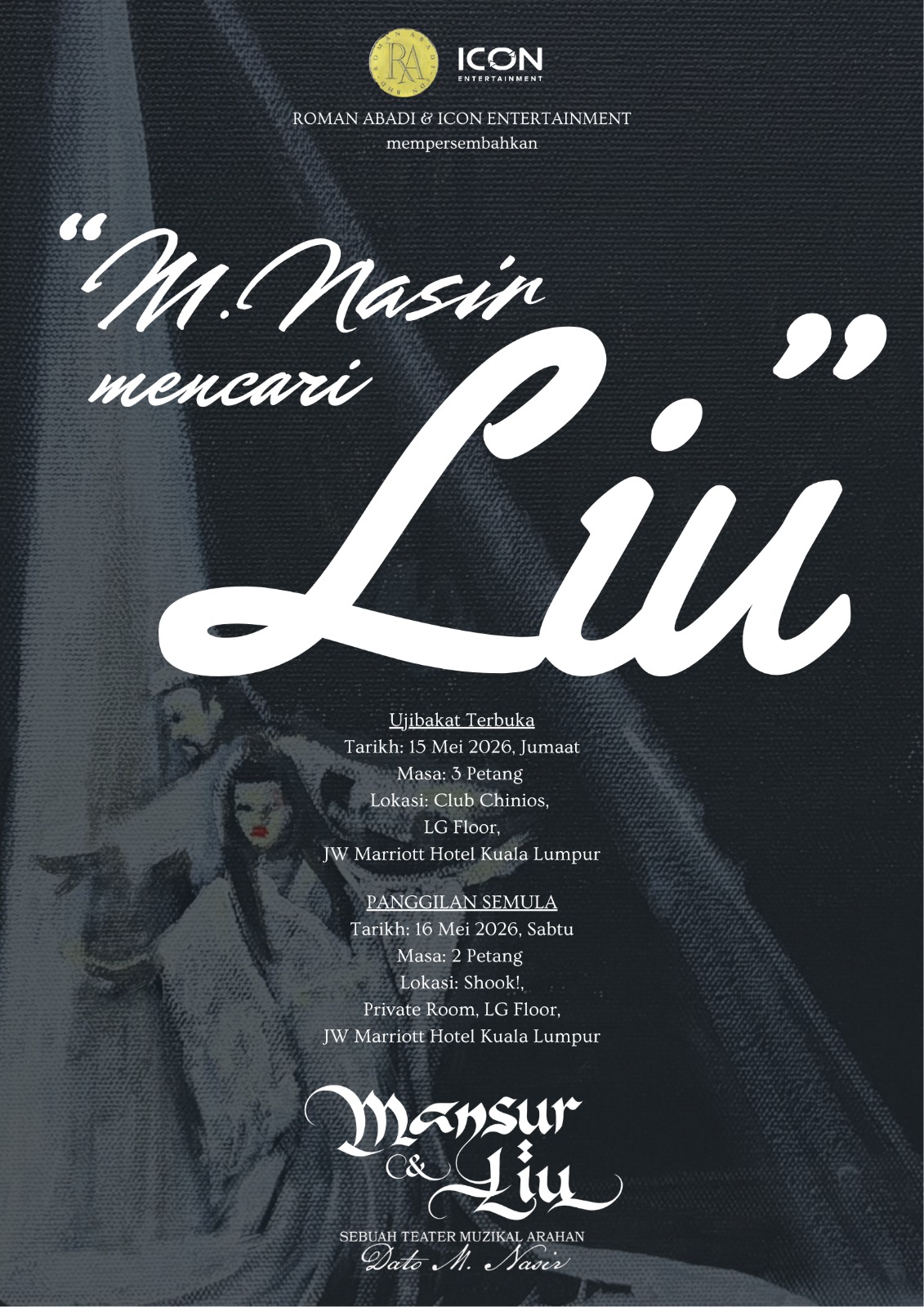 Siapakah Liu Impian M. Nasir? Rebut Peluang Ke Pentas Muzikal Mansur & Liu Hujung Minggu Ini