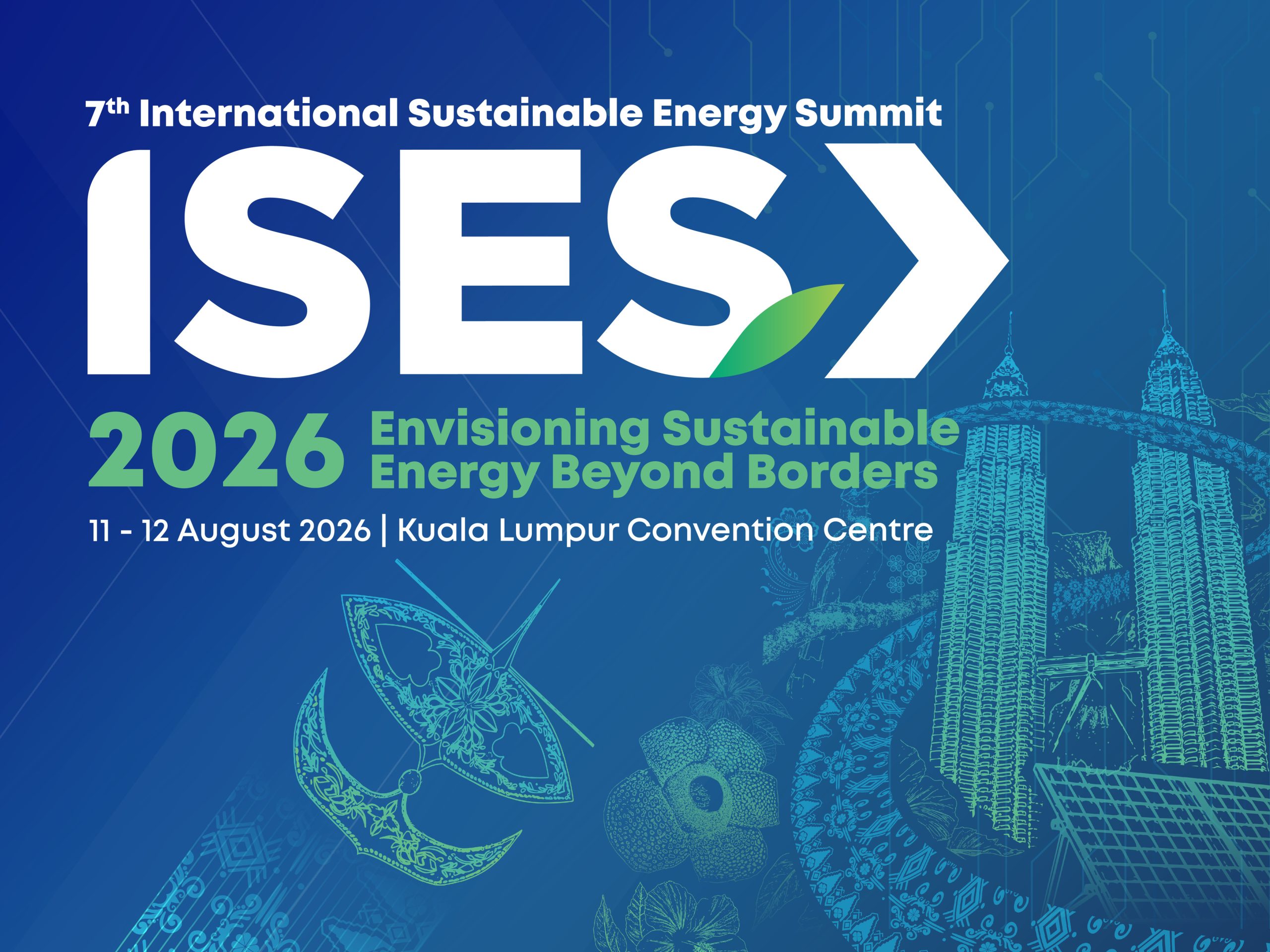 ISES 2026 Bakal Satukan Pemain Industri Global Untuk Percepat Agenda Tenaga Mampan
