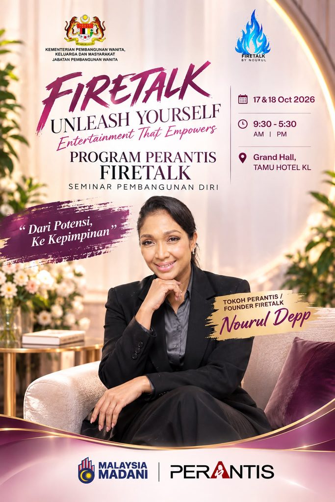 Poster rasmi seminar pembangunan diri Firetalk Unleash Yourself menampilkan tokoh PERANTIS dan pengasas platform Nourul Depp